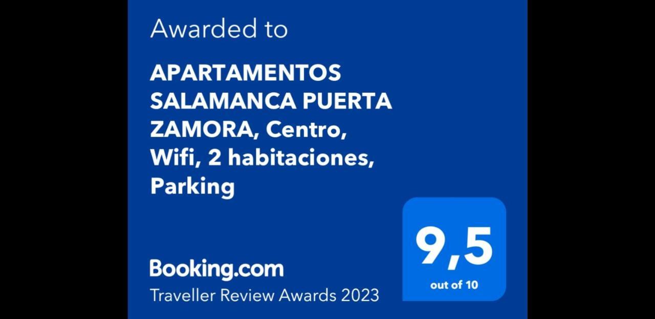 Apartamentos Salamanca Puerta Zamora, Centro, Wifi, 2 Habitaciones, Parking 外观 照片
